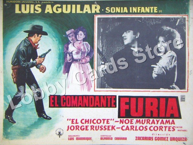LUIS AGUILAR/EL COMANDANTE FURIA